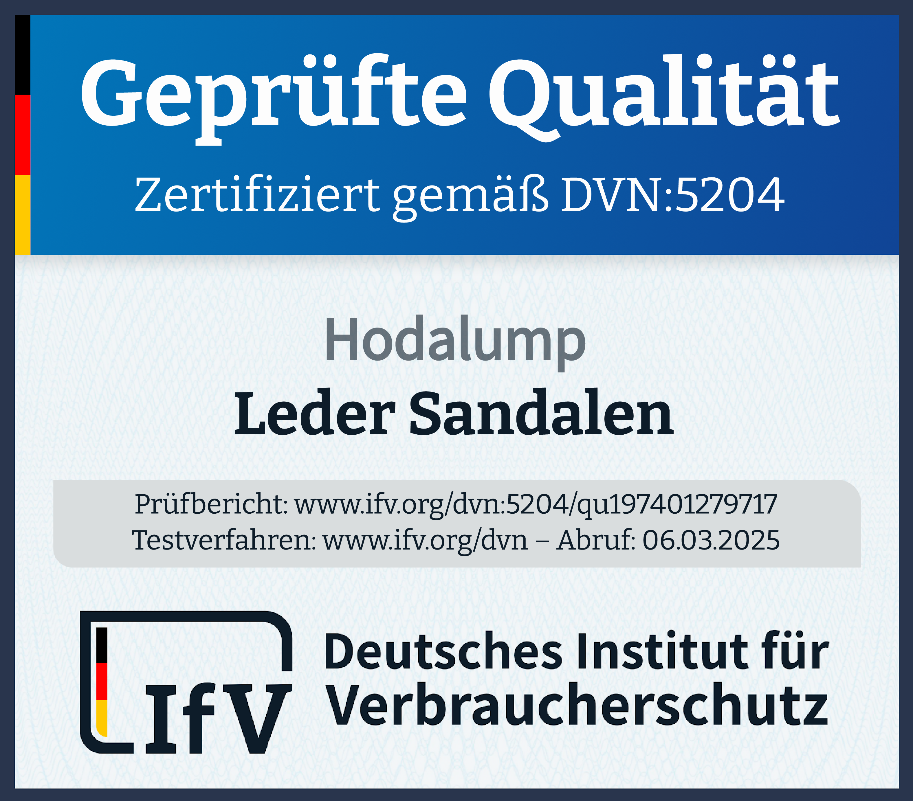 Zertifikat geprüfte Qualität für Hodalump Lederhose aus Ziegenleder nach DVN:5204.
